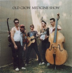 O.C.M.S. by Old Crow Medicine Show