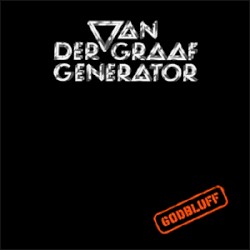 Godbluff by Van der Graaf Generator
