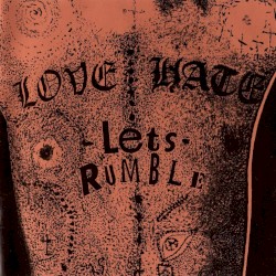 Let’s Rumble by Love/Hate