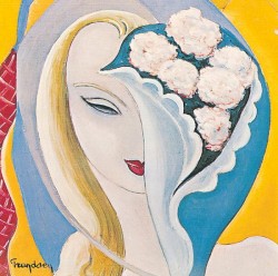 Layla and Other Assorted Love Songs by Derek and the Dominos