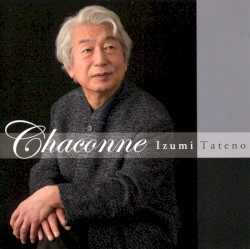Chaconne by Izumi Tateno