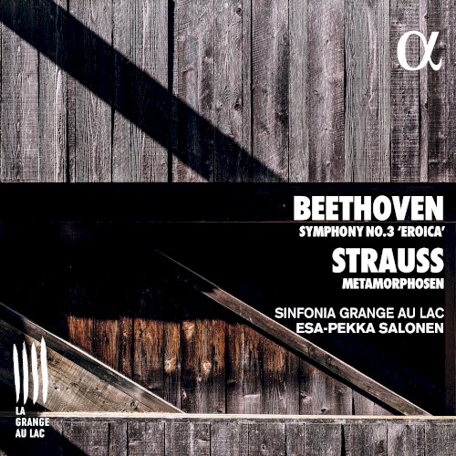 Beethoven: Symphony no. 3 “Eroica” / Strauss: Metamorphosen