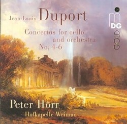 Concertos for Cello and Orchestra no. 4-6 by Jean-Louis Duport ;   Peter Hörr ,   Hofkapelle Weimar