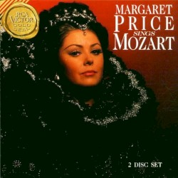 Margaret Price Sings Mozart by Wolfgang Amadeus Mozart ;   Margaret Price