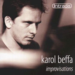 Improvisations by Karol Beffa