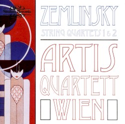 String Quartets 1 & 2 by Zemlinsky ;   Artis Quartett Wien
