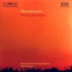 String Quintets by Mendelssohn ;   Mendelssohn String Quartet ,   Robert Mann