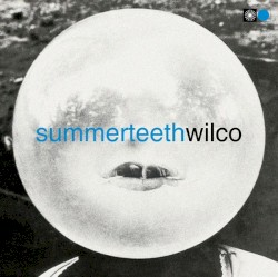 Summerteeth by Wilco