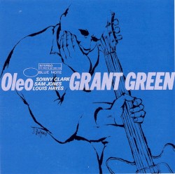 Oleo by Grant Green