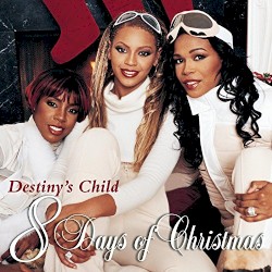 8 Days of Christmas by Destiny’s Child