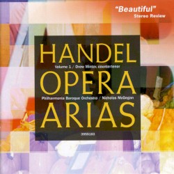 Opera Arias Volume 1 - Arias For Senesino by Georg Friedrich Händel  -   Nicholas McGegan ,   Philharmonia Baroque Orchestra ,   Drew Minter