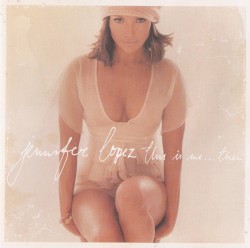 This Is Me…Then by Jennifer Lopez