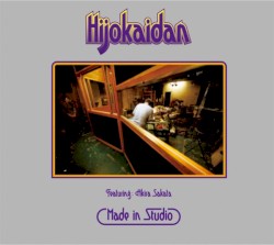 Made in Studio by Hijokaidan  featuring   Akira Sakata