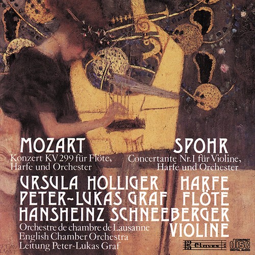 Mozart: Konzert KV 299 für Flöte, Harfe und Orchester / Spohr: Concertante Nr. 1 für Violine, Harfe und Orchester