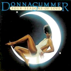 Four Seasons of Love by Donna Summer