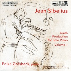 Youth Production for Solo Piano, Volume 1 by Jean Sibelius ;   Folke Gräsbeck