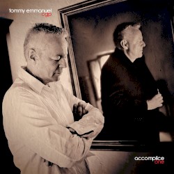 Accomplice One by Tommy Emmanuel  CGP