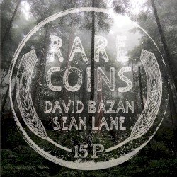 Rare Coins by David Bazan ,   Sean Lane