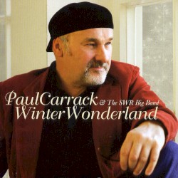 Winter Wonderland by Paul Carrack ,   SWR Big Band
