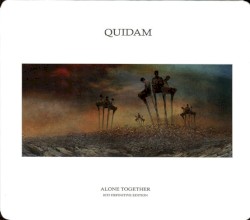 Alone Together by Quidam