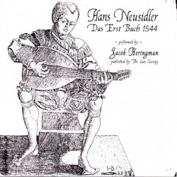 Das Erst Buch 1544 by Hans Neusidler ;  Jacob Heringman