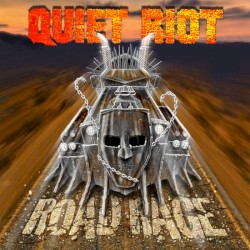 Road Rage by Quiet Riot
