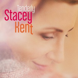 Tenderly by Stacey Kent