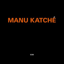 Manu Katché by Manu Katché