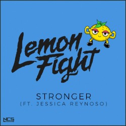 Stronger by Lemon Fight  feat.   Jessica Reynoso
