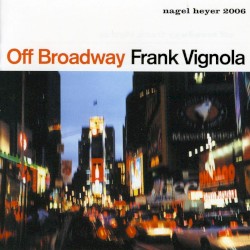 Off Broadway by Frank Vignola