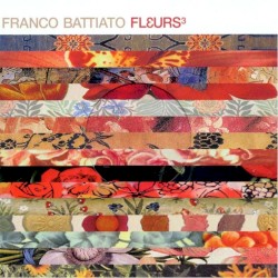 Fleurs 3 by Franco Battiato