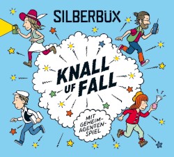 Knall uf Fall by Silberbüx