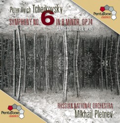 Symphony no. 6 in B minor, op. 74 / Capriccio Italien, op. 45 by Peter Ilyich Tchaikovsky ;   Russian National Orchestra ,   Mikhail Pletnev