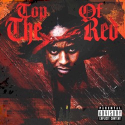 Top of the Red by Chase Fetti  &   38 Spesh
