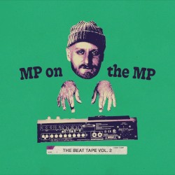 MP On The MP: The Beat Tape Vol. 2 by Marco Polo