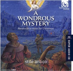 A Wondrous Mystery by stile antico