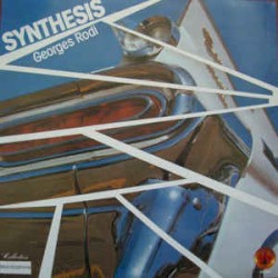 Synthesis by Georges Rodi