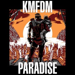 Paradise by KMFDM