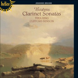 Clarinet Sonatas by Johannes Brahms ;   Clifford Benson ,   Thea King