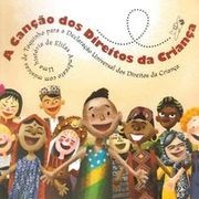 Canção dos direitos da criança by Toquinho  e Convidados