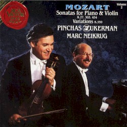 Sonatas For Piano and Violin, Volume 2 by Mozart ;   Pinchas Zukerman ,   Marc Neikrug