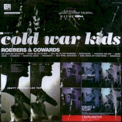 Robbers & Cowards by Cold War Kids