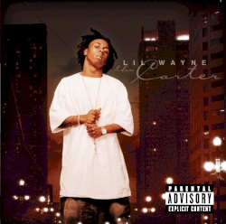 Tha Carter by Lil Wayne