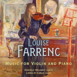 Music for Violin and Piano by Louise Farrenc ;   Daniele Orlando ,   Linda di Carlo