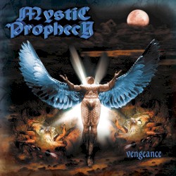 Vengeance by Mystic Prophecy