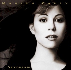 Daydream by Mariah Carey