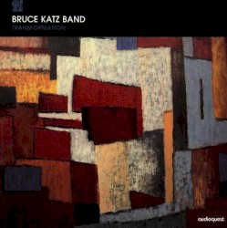 Transformation by Bruce Katz Band