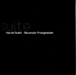 Suite by Harold Rubin ,   Alexander Frangenheim