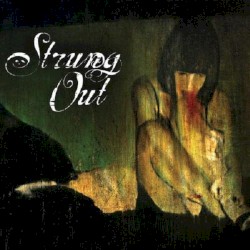 Exile in Oblivion by Strung Out