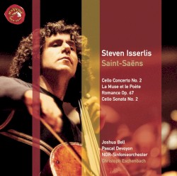 Cello Concerto No. 2 / Cello Sonata No. 2 by Camille Saint‐Saëns ;   Steven Isserlis ,   Joshua Bell ,   Pascal Devoyon ,   NDR Sinfonieorchester ,   Christoph Eschenbach